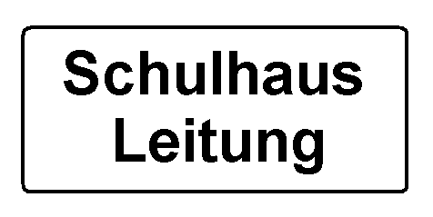 Schulhaus Leitung